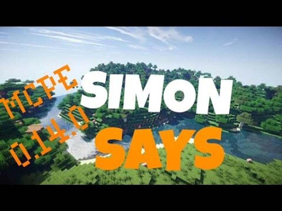 Minecraft PE | Simon Says! Ep# 1 | 0.14.0