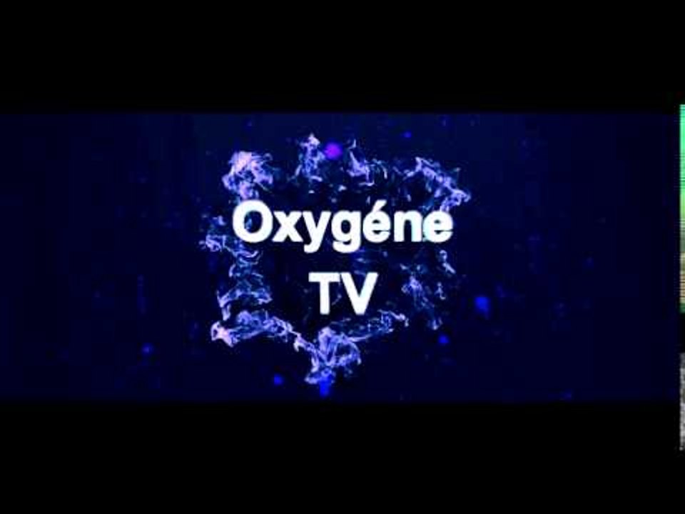 intro Oxygene TV
