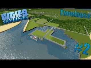 Cities Skylines - DemFlatLandsTho - Timelapse - #2