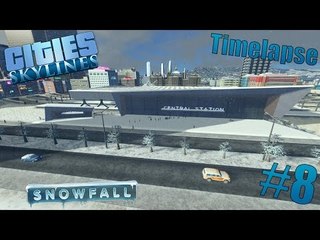 Cities Skylines - Snowfall - Timelapse - #8