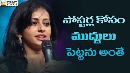 Rakul Preet Shocking Opinion on Lip Locks - Filmyfocus.com
