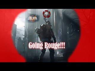 Going Rogue!! [The Division Gameplay] (Open Beta)