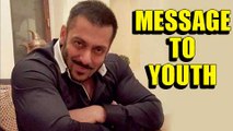 REVEALED : Salman Khan's INSPIRING Thought For Fans