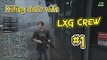 GTA - Killing dots with LXGC #1