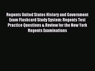 Read Regents United States History and Government Exam Flashcard Study System: Regents Test