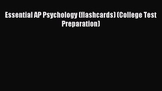 Read Essential AP Psychology (flashcards) (College Test Preparation) E-Book Free
