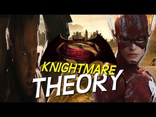 BATMAN V SUPERMAN - INJUSTICE IN BVS? (KNIGHTMARE THEORY)