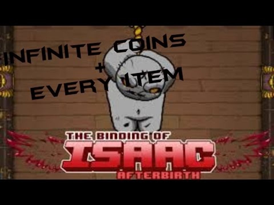INFINITE GREED MODE COINS + EVERY ITEM!!! The Binding of Issac Greed Mode Glitch