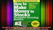 READ book  The How to Make Money in Stocks Complete Investing System Your Ultimate Guide to Winning Full EBook