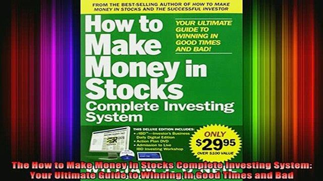 READ book The How to Make Money in Stocks Complete Investing System Your Ultimate Guide to Winning Full EBook