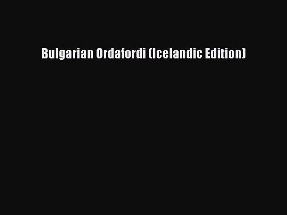PDF Bulgarian Ordafordi (Icelandic Edition) Free Books