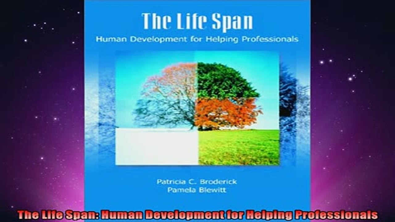 FREE PDF  The Life Span Human Development for Helping Professionals  FREE BOOOK ONLINE