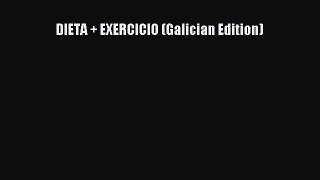 Download DIETA + EXERCICIO (Galician Edition)  Read Online