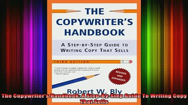 READ book The Copywriters Handbook A StepByStep Guide To Writing Copy That Sells Full Free