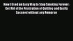 Read How I Used an Easy Way to Stop Smoking Forever: Get Rid of the Frustration of Quitting