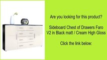 Sideboard Chest of Drawers Faro V2 in Black matt / Cream High Gloss