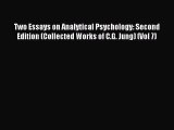 [PDF] Two Essays on Analytical Psychology: Second Edition (Collected Works of C.G. Jung) (Vol