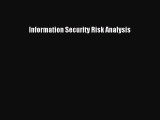 Read Information Security Risk Analysis Ebook Free