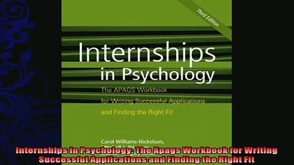 READ book  Internships in Psychology The Apags Workbook for Writing Successful Applications and  FREE BOOOK ONLINE