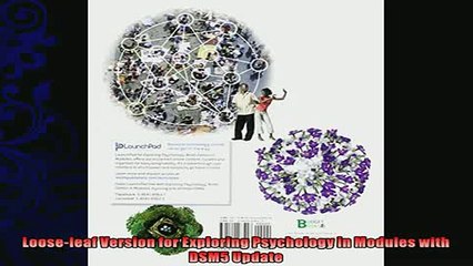 FREE DOWNLOAD  Looseleaf Version for Exploring Psychology in Modules with DSM5 Update  DOWNLOAD ONLINE