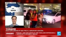 #URGENT Fortes explosions et fusillade à l'aéroport Atatürk d'Istanbul - TURQ