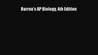 Download Barron's AP Biology 4th Edition E-Book Download