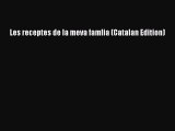 PDF Les receptes de la meva famlia (Catalan Edition)  EBook