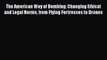 [Read] The American Way of Bombing: Changing Ethical and Legal Norms from Flying Fortresses