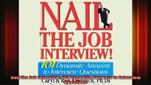 READ book  Nail the Job Interview 101 Dynamite Answers to Interview Questions Full EBook