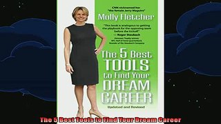 READ book  The 5 Best Tools to Find Your Dream Career Full EBook