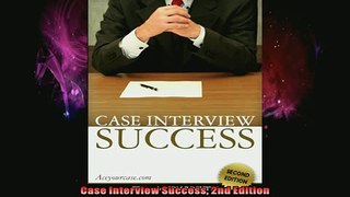 READ book  Case Interview Success 2nd Edition Full EBook