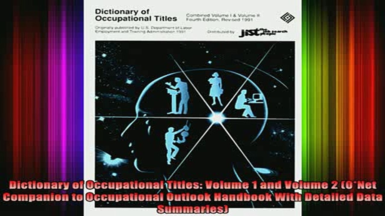 READ book  Dictionary of Occupational Titles Volume 1 and Volume 2 ONet Companion to Occupational Full EBook