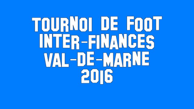 tournoi de foot Vincennes 2016