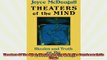 FREE DOWNLOAD  Theaters Of The Mind Illusion And Truth On The Psychoanalytic Stage READ ONLINE