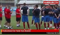 Trabzonspor'da Yanal Hızlı Başladı