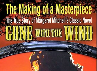 Gone with the Wind - Real People in the Story