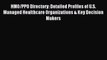 [PDF] HMO/PPO Directory: Detailed Profiles of U.S. Managed Healthcare Organizations & Key Decision