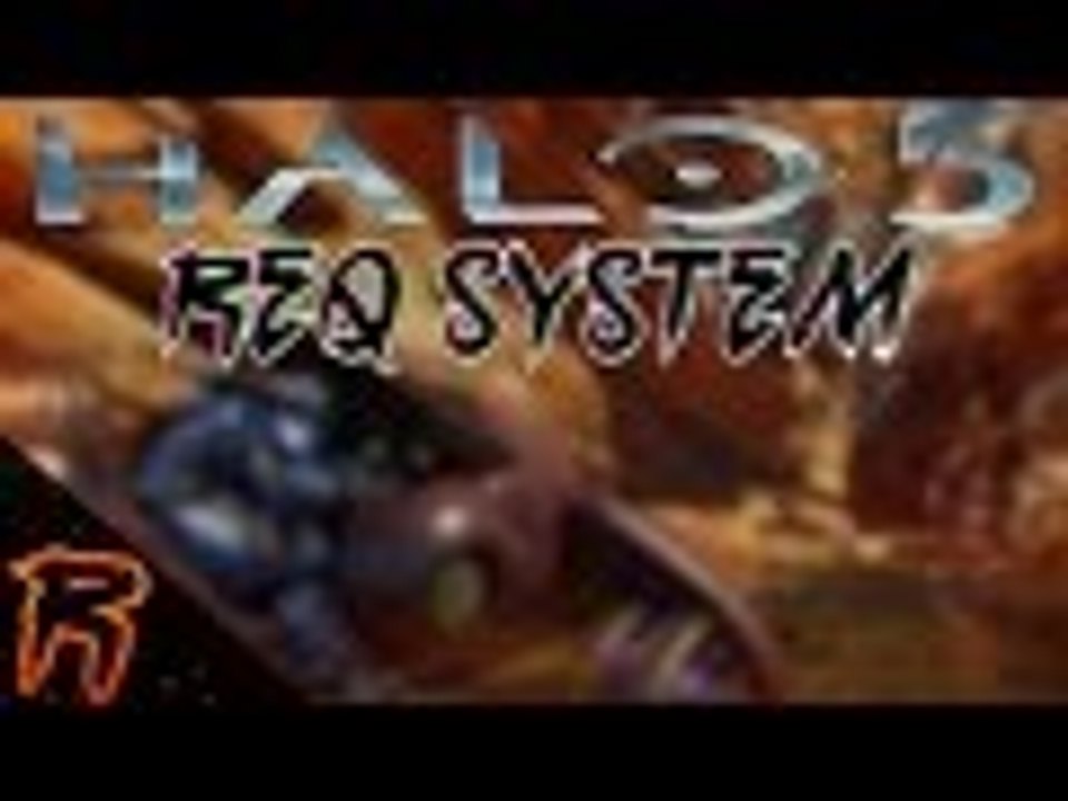 Halo 5 - REQ System