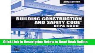 Read Nfpa 5000: Building Construction and Safety Code, 2012 Edition  Ebook Online