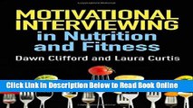 Read Motivational Interviewing in Nutrition and Fitness (Applications of Motivational Interviewing