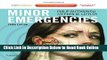 Read Minor Emergencies: Expert Consult - Online and Print, 3e  Ebook Free