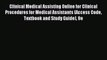 Read Clinical Medical Assisting Online for Clinical Procedures for Medical Assistants (Access
