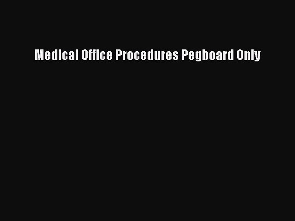 Download Medical Office Procedures Pegboard Only PDF Online