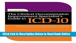 Download The Clinical Documentation Improvement Specialist s Guide to ICD-10, Second Edition  PDF