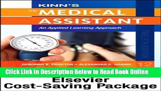 Read Virtual Medical Office for Kinn s The Medical Assistant - (Access Code, Textbook, and Study