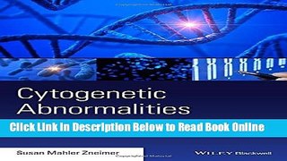Read Cytogenetic Abnormalities: Chromosomal, FISH, and Microarray-Based Clinical Reporting and