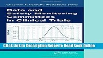 Read Data and Safety Monitoring Committees in Clinical Trials (Chapman   Hall/CRC Biostatistics