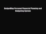 Read Book BudgetMap Personal Financial Planning and Budgeting System ebook textbooks