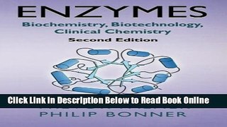 Read Enzymes, Second Edition: Biochemistry, Biotechnology, Clinical Chemistry  Ebook Online