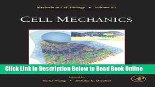 Download Cell Mechanics: 83 (Methods in Cell Biology)  PDF Free